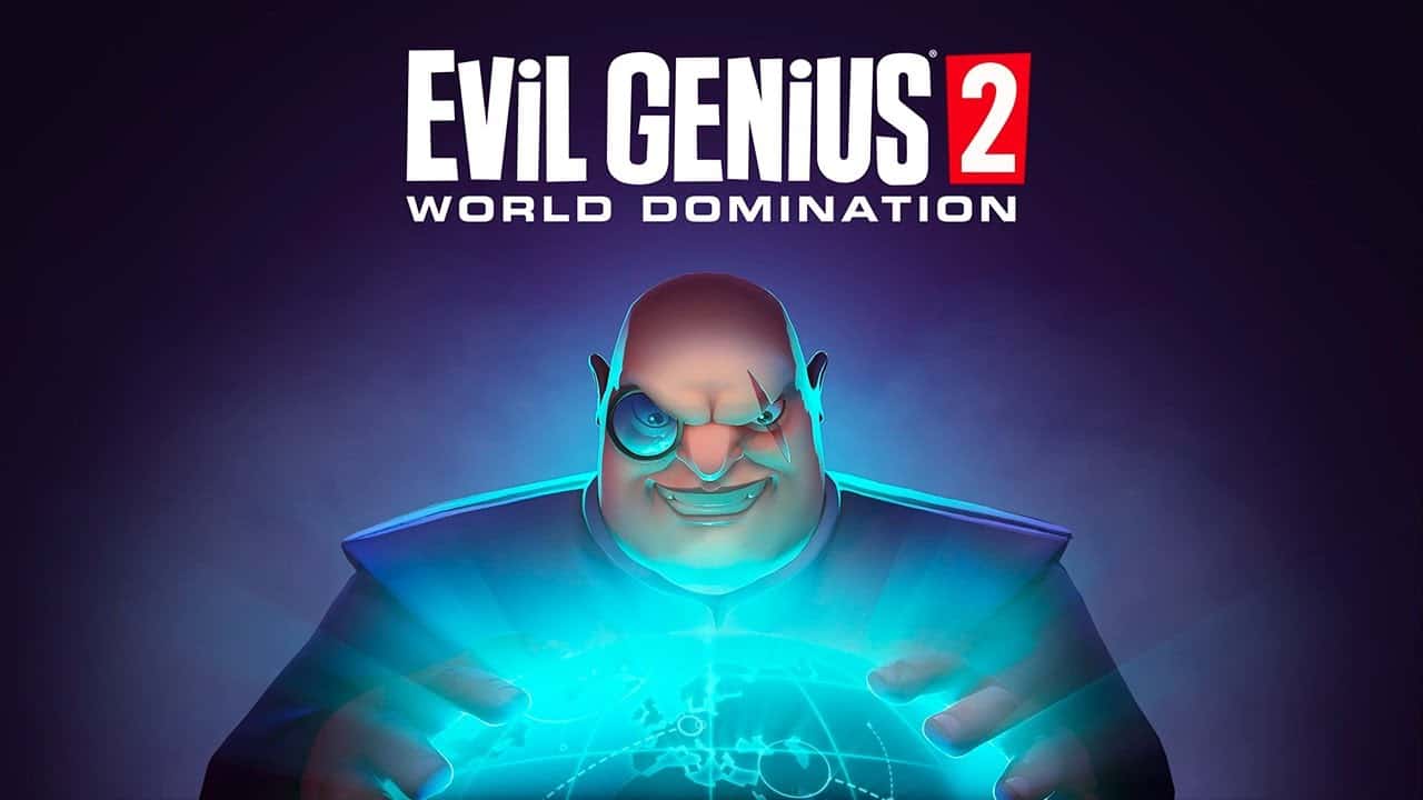 Evil genius 2 видео обзор