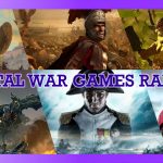 Total War Games Ranked From Worst to Best