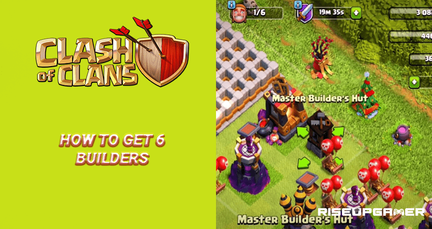 clash of clans 6 builders