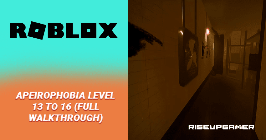Apeirophobia - Level 13 to 16  Full Walkthrough (HOW TO BEAT) *Escaping  The Backrooms* [ROBLOX] 