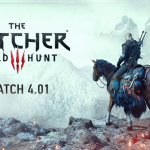 Witcher 3 Patch 4.0.1 Goes Live Today